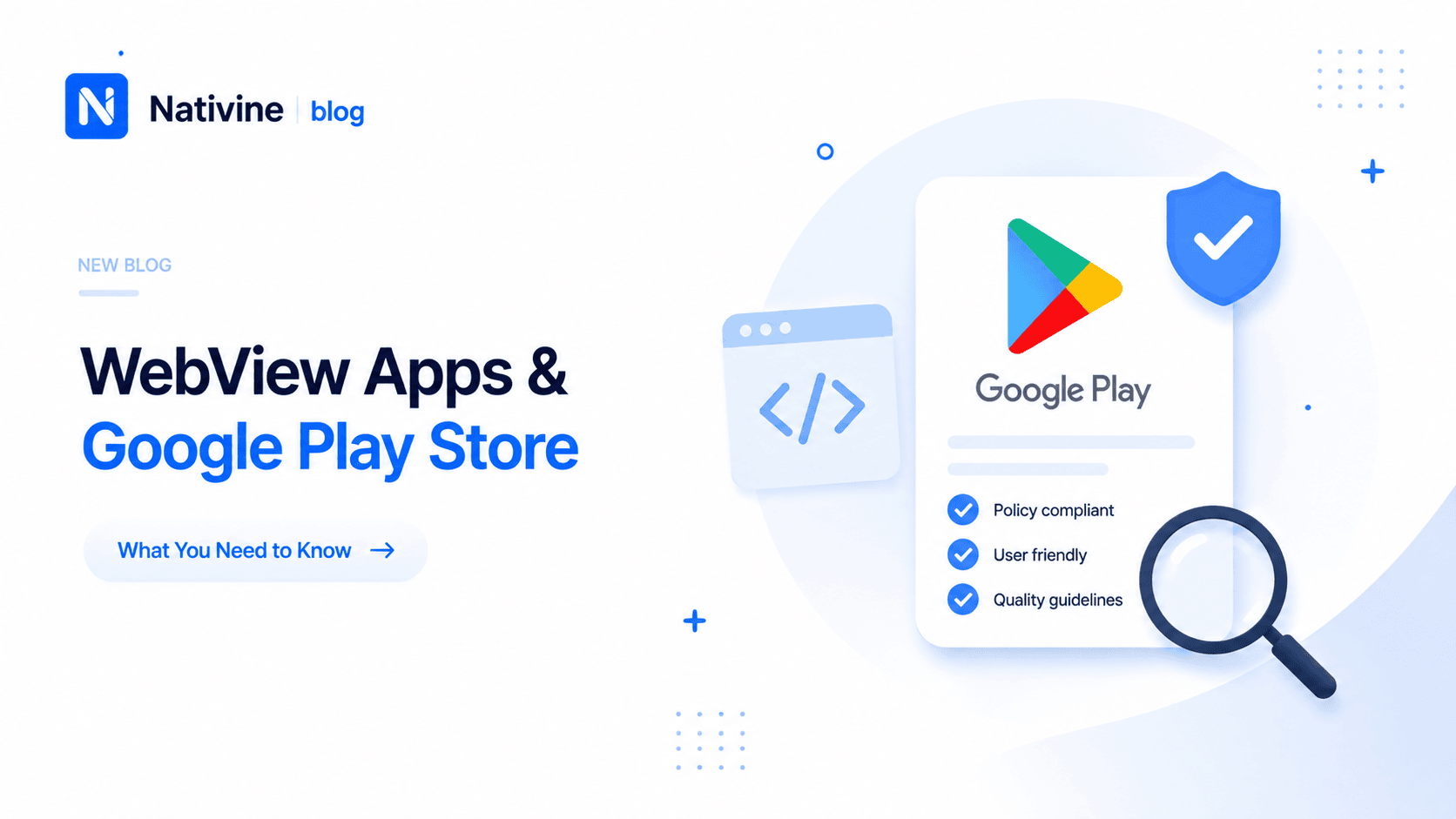 Are WebView Apps Google Play Store Compliant?