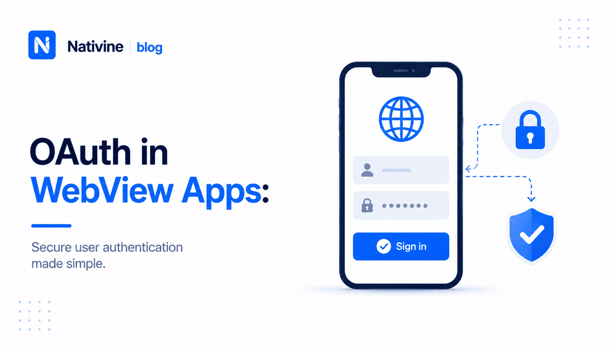 OAuth in WebView Apps: Authentication, Security, and Best Practices