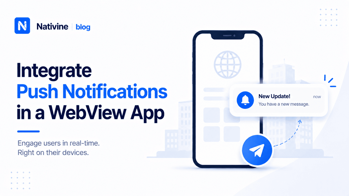 How to Integrate Push Notifications in a WebView App