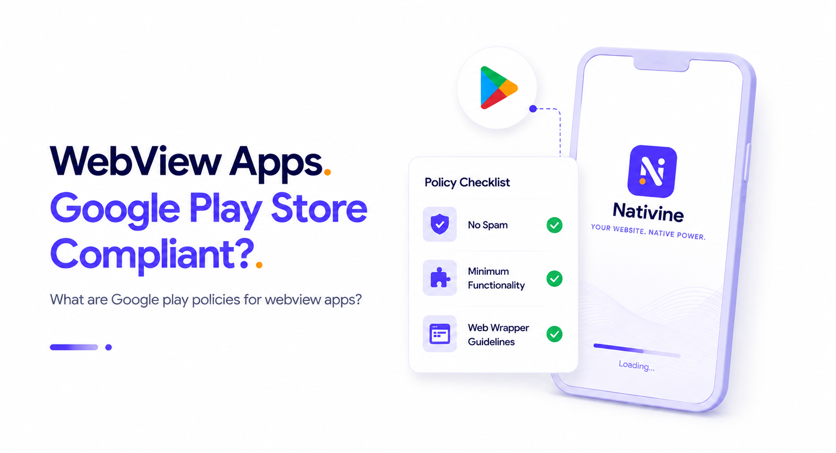 Are WebView Apps Google Play Store Compliant?